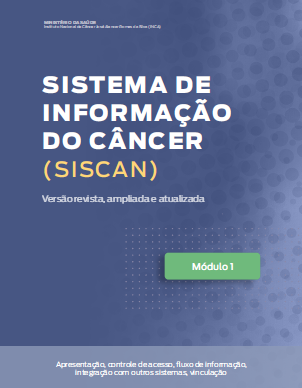 INCA publica manual do Sistema de Informação do Câncer
